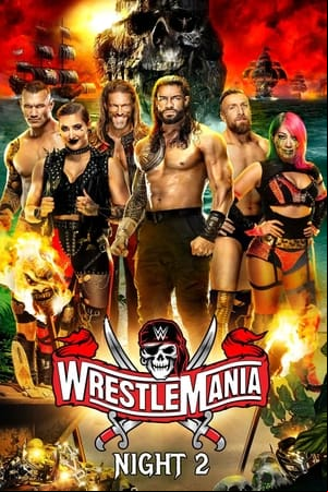 WWE WrestleMania 37 (Noche 2) WWE WrestleMania 37 (Noche 2)