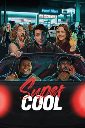 Supercool: Una noche de locura Supercool: Una noche de locura
