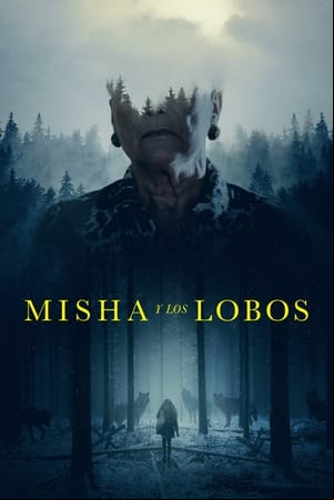 Misha y los lobos. La gran mentira Misha y los lobos. La gran mentira