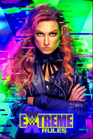 WWE Extreme Rules 2021 WWE Extreme Rules 2021