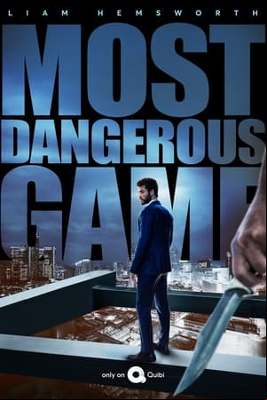 Most Dangerous Game Most Dangerous Game