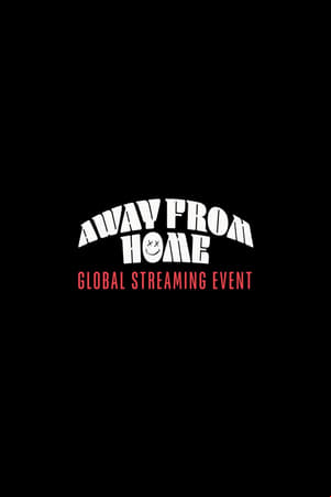 Louis Tomlinson Presents: Away From Home | The Global Streaming Event