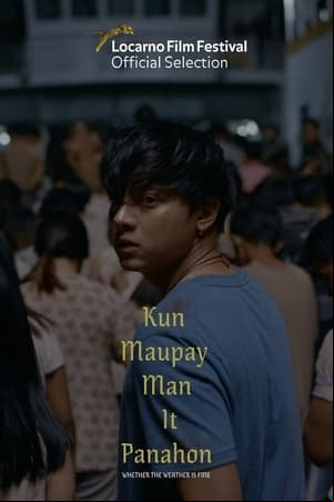 Kun Maupay Man It Panahon