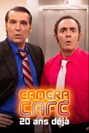 Caméra Café, 20 ans déjà Caméra Café, 20 ans déjà