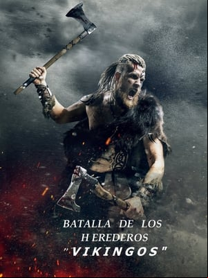 BATALLA DE LOS HEREDEROS VIKINGOS BATALLA DE LOS HEREDEROS VIKINGOS