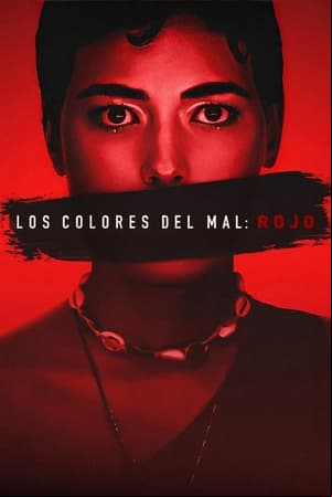 Los colores del mal: Rojo Los colores del mal: Rojo