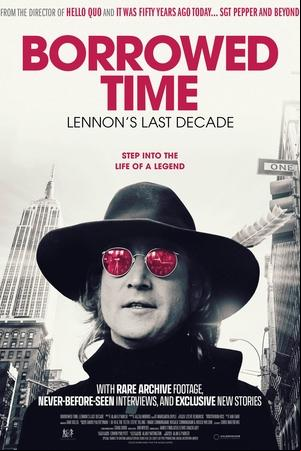 Borrowed Time: Lennons Last Decade Borrowed Time: Lennons Last Decade