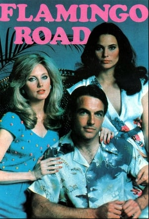 Flamingo Road Flamingo Road
