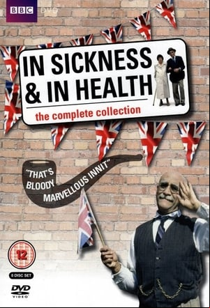 In Sickness and in Health In Sickness and in Health
