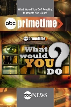 What Would You Do?