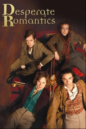 Desperate Romantics