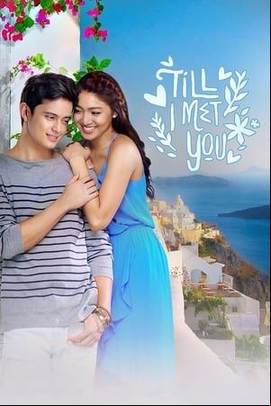 Till I Met You Till I Met You