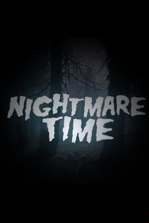Nightmare Time
