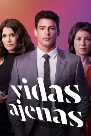 Vidas Ajenas Vidas Ajenas