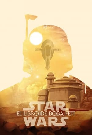 El libro de Boba Fett El libro de Boba Fett