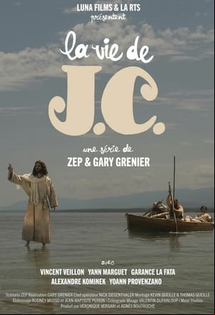 La vie de J.C. La vie de J.C.