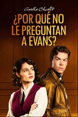 Agatha Christie: ¿Por qué no le preguntan a Evans?