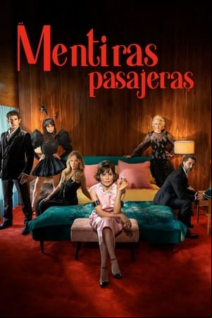 Mentiras pasajeras Mentiras pasajeras