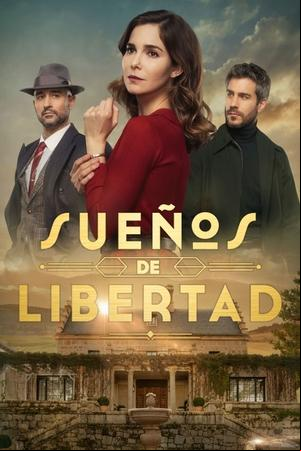 Sueños de libertad