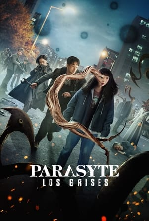 Parasyte: Los grises Parasyte: Los grises