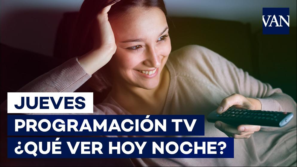 Programación TV: ¿Qué ver hoy jueves 30 de julio en televisión?